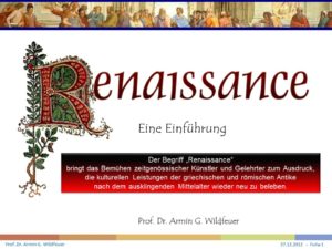 Renaissance - eine geistesgeschichtliche Verortung