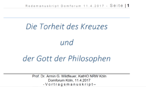 Die Torheit des Kreuzes und der Gott der Philosophen