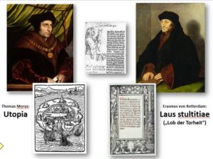 "laus stultitiae" versus "laus rationis": Erasmus von Rotterdam und Thomas Morus